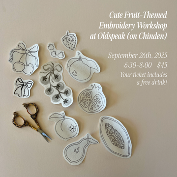 Cute Fruit Embroidery Workshop at Oldspeak Bar